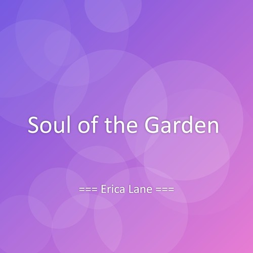 Soul of the Garden