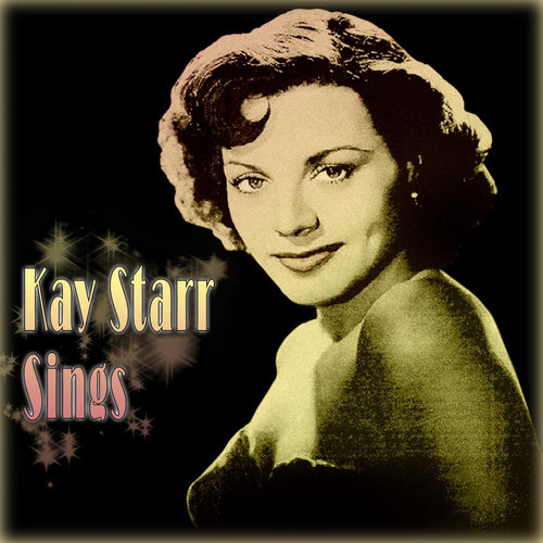 Kay Starr Sings