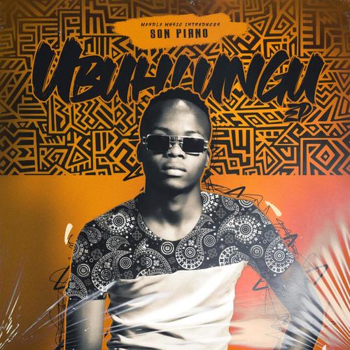 Son Piano: Ubuhlungu