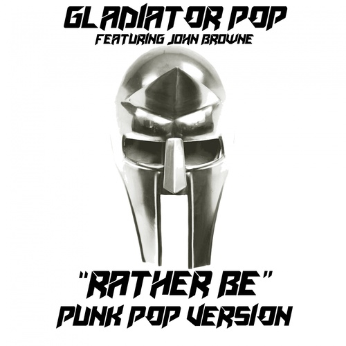Rather Be (Punk Pop Version)
