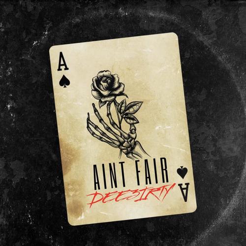 Ain't Fair (Explicit)
