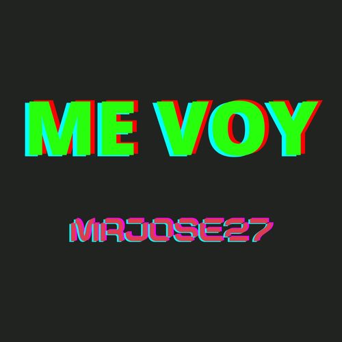 Me Voy