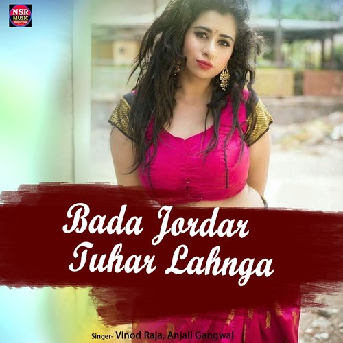 Bada Jordar Tuhar Lahnga