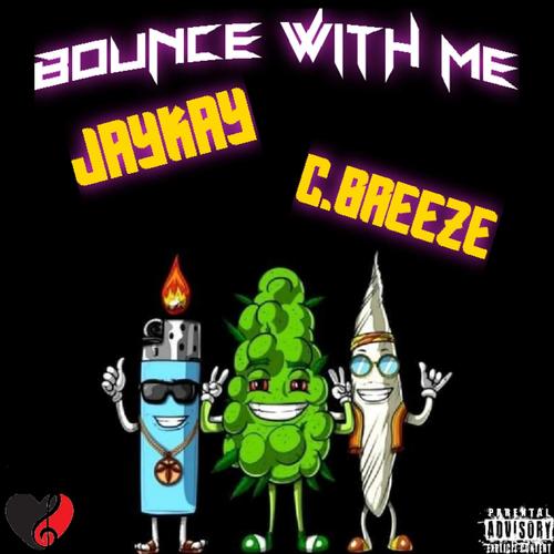 Bounce With Me (Explicit)
