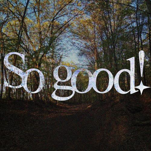 So good! (Explicit)