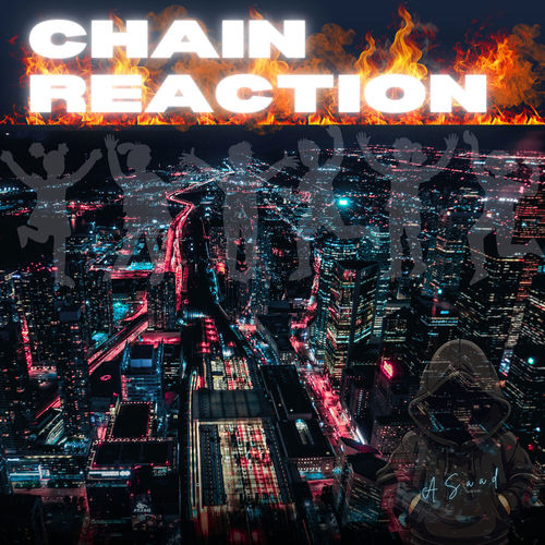 Chain Reaction
