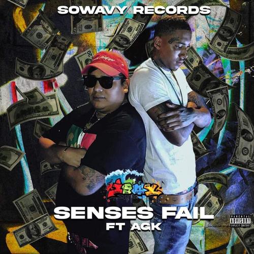 Senses Fail (feat. AGK) [Explicit]