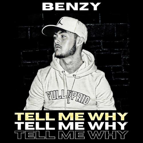 TELL ME WHY (Explicit)