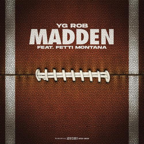Madden (feat. Fetti Montana) [Explicit]
