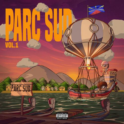 PARC SUD, Vol. 1 (Explicit)