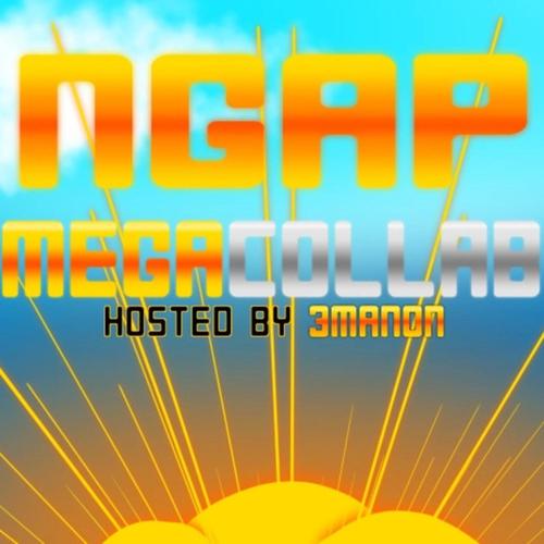 The NGAP Megacollab (feat. asj, The Normal Music, Lumiflag, chipsqueek, lexxndr, Marlangelo & AngelPandaEarth)