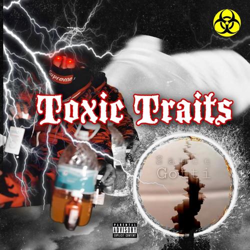 TOXIC TRAITS (Explicit)