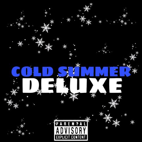 Cold Summer Deluxe (Explicit)