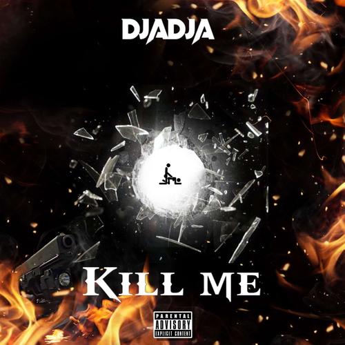 KILL ME