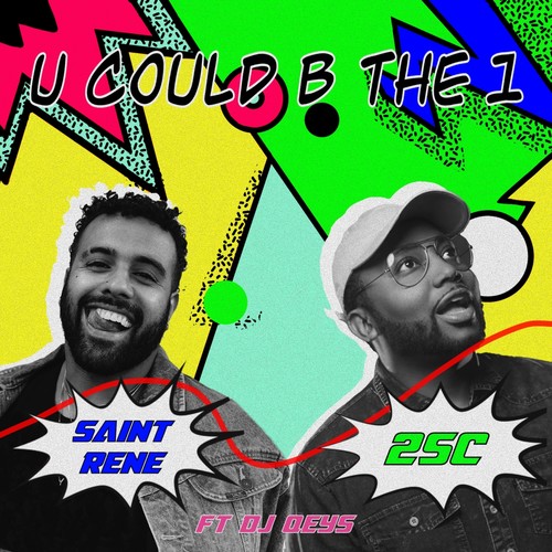 U Could B The 1 (feat. DJ Qeys)