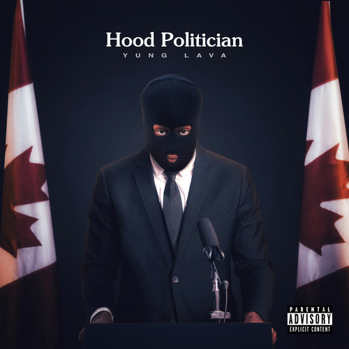 Hood Politician (Explicit)