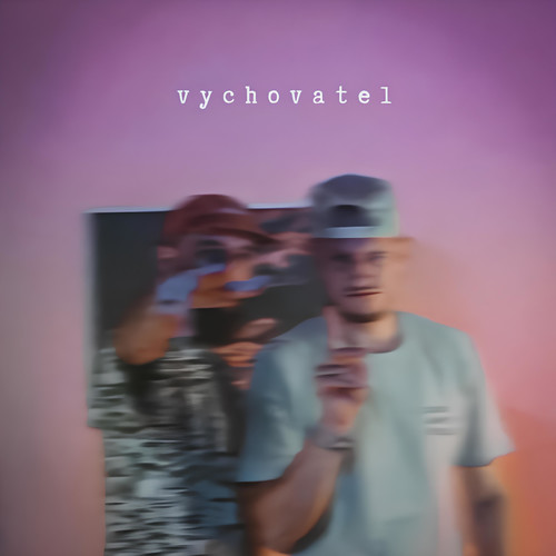 Vychovatel (Explicit)