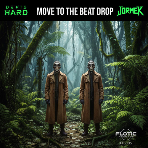 MOVE TO THE BEAT DROP