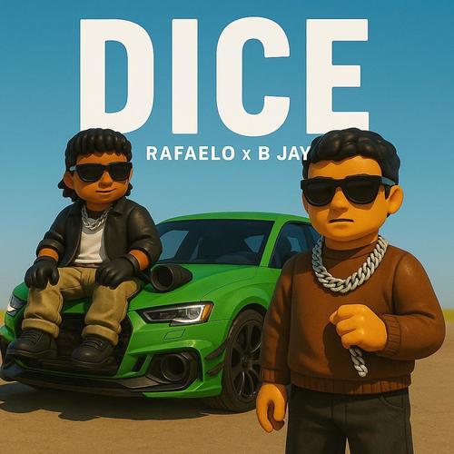DICE (feat. B Jay) [Explicit]