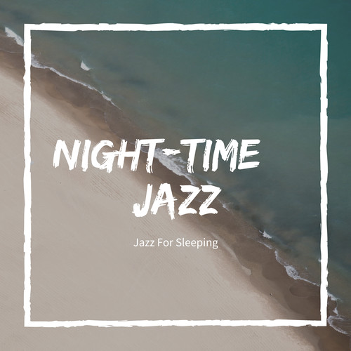 Jazz for Sleeping