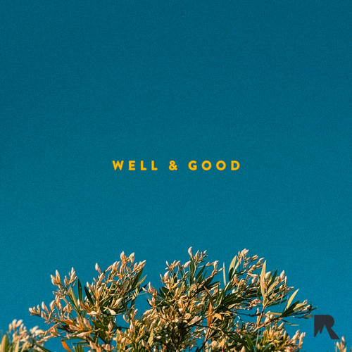 Well & Good