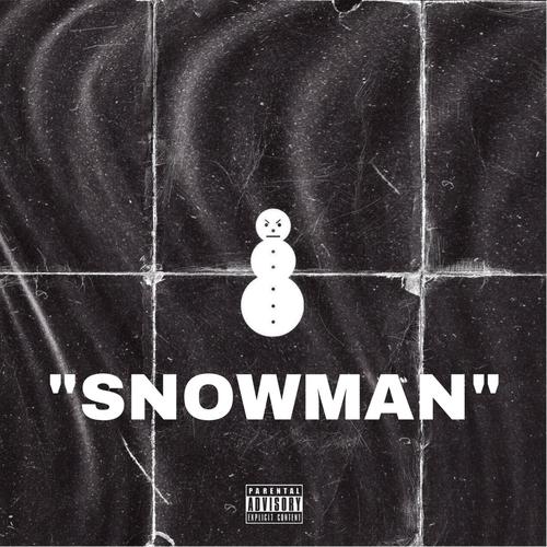 Snowman (feat. 730ko) [Explicit]