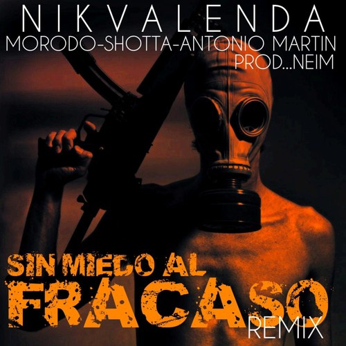 SIN MIEDO AL FRACASO (Remix)