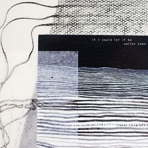 if i could let it be