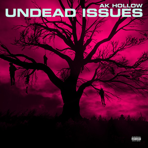 Undead Issues (Explicit)