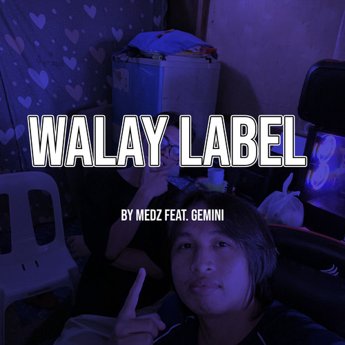 Walay Label (Explicit)