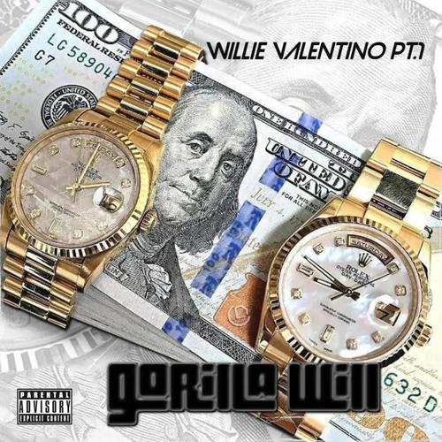 Willie Valentino pt.1 (Explicit)
