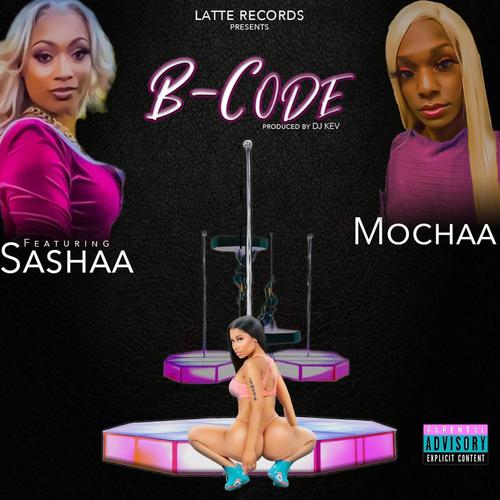 B-Code (feat. Sashaa) [Explicit]