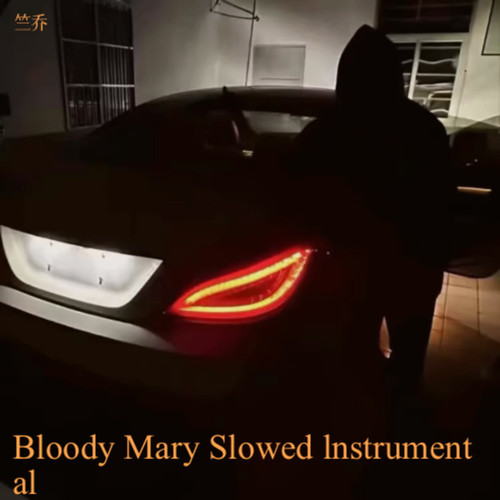 Bloody Mary Slowed lnstrumental