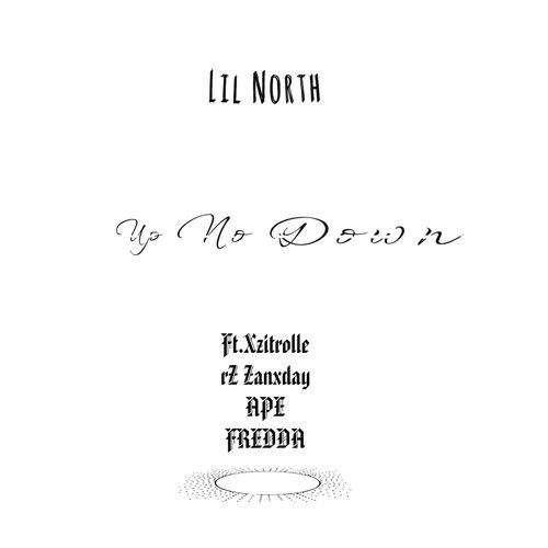 Up No Down (Explicit)