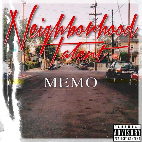 Neighborhood Talent (Explicit)
