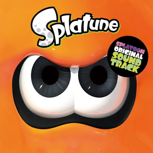 Splatoon ORIGINAL SOUNDTRACK -Splatune- (游戏《喷射战士2》原声带)