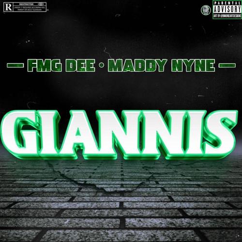 Giannis (feat. Maddy Nyne) [Explicit]
