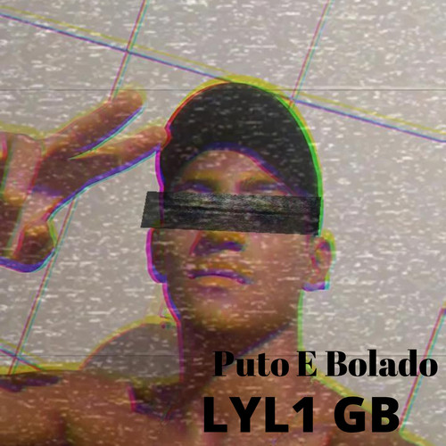 Puto e Bolado (Explicit)