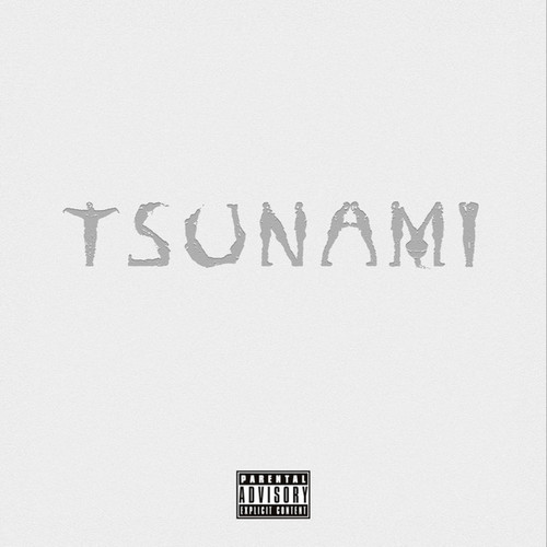 Tsunami (Explicit)