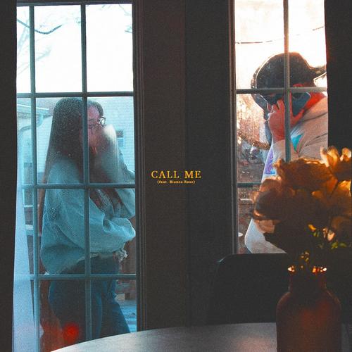 Call Me (feat. Bianca Rose) [Explicit]