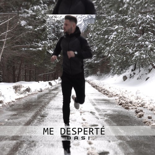 Me Desperté