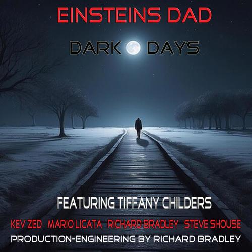 Dark Days (feat. Tiffany Childers, Richard Bradley, Mario Licata, Kev Zed & Steve Shouse)
