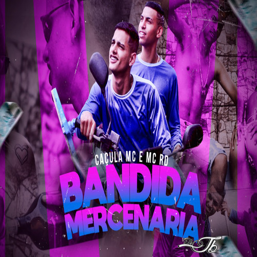 Bandida Mercenária (Explicit)
