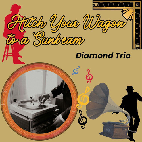 Hitch Your Wagon to a Sunbeam