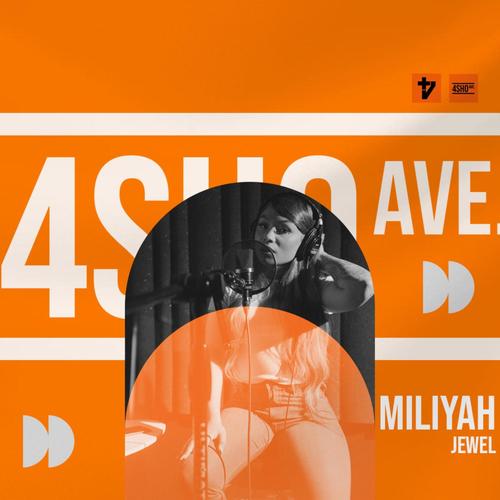 4sho Ave (feat. Miliyah Jewel) [Freestyle] [Explicit]