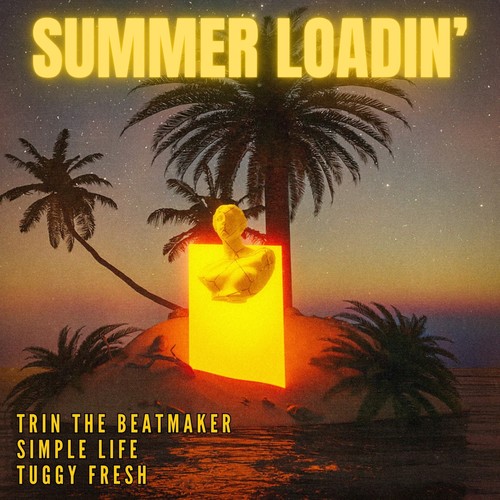 Summer Loadin'
