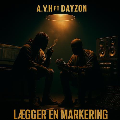 Lægger en markering (feat. Dayzon)