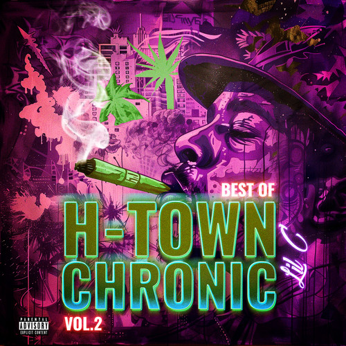 Best of H-Town Chronic, Vol. 2 (Explicit)