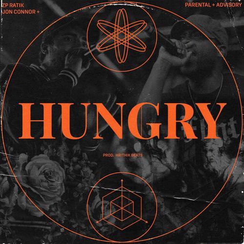 Hungry (feat. Jon Connor) [Explicit]