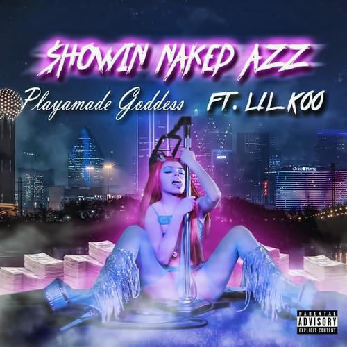 Showin Naked Azz (feat. Lil Koo) [Explicit]